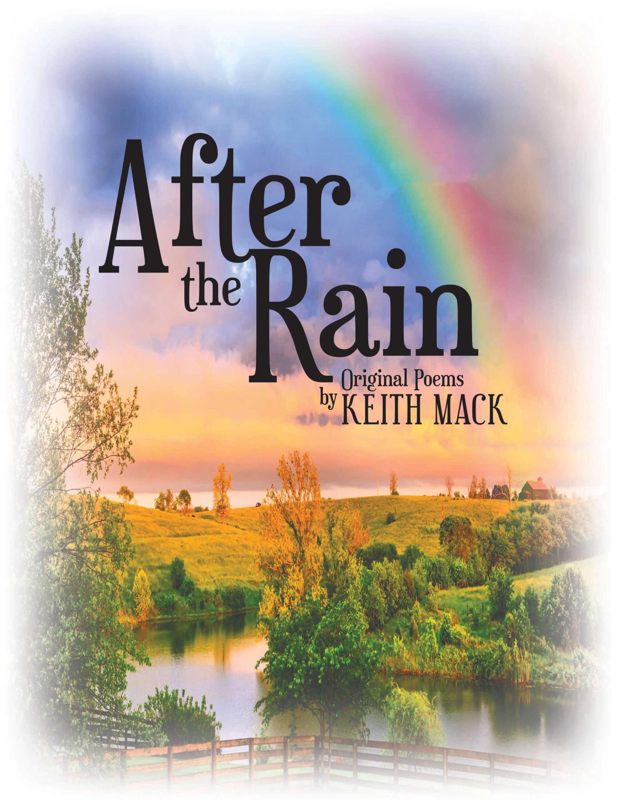 After the Rain by Keith Mack